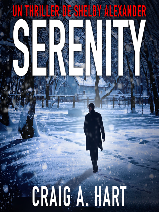 Title details for Serenity by Craig A. Hart - Available
